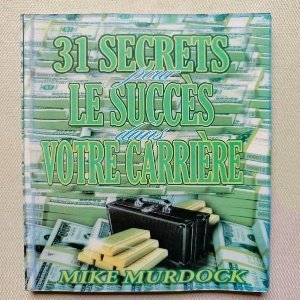 BOOK 31 SECRETS TO CAREER SUCCESS